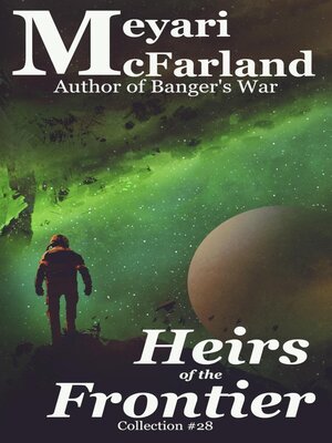 cover image of Heirs of the Frontier